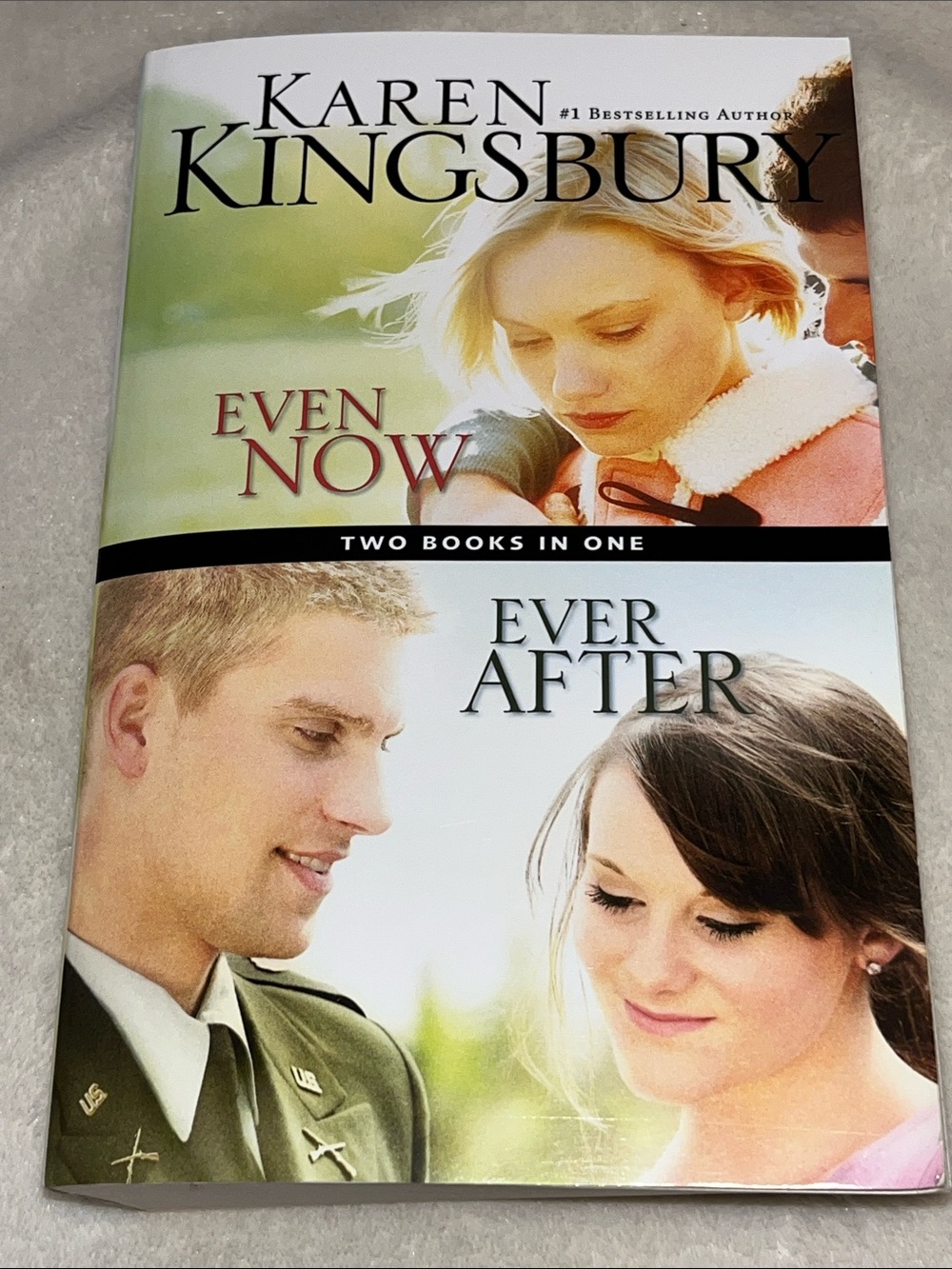 Karen Kingsbury Two-Book Paperback: Even Now / Ever After 2007